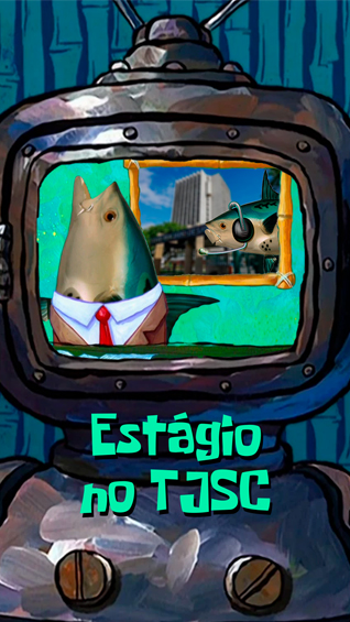 Banner com um peixe apresentando um jornal chamado Tainha News e um texto escrito Estágio no TJSC