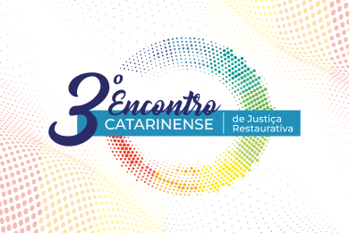 Banner do 3º Encontro Catarinense de Justiça Restaurativa