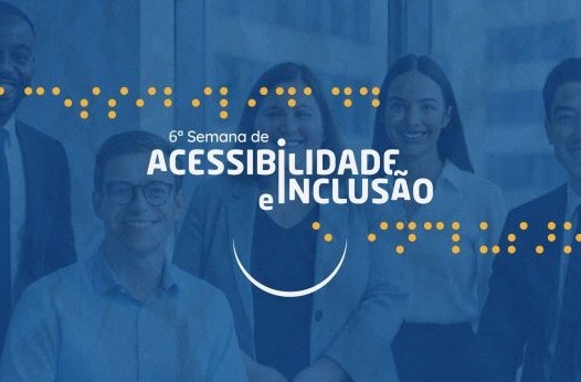 Banner alusivo à sexta semana de acessibilidade e inclusão com este texto sobre uma foto azulada com cinco pessoas.