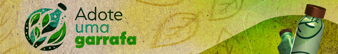 Adote um garrafa. No canto esquerdo, a imagem de um círculo com plantas envolvendo um garrafa. No canto direito, a imagem de duas garrafas.