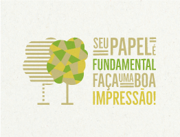 Seu papel é fundamental, faça uma boa impressão!