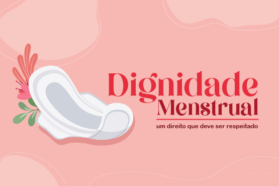 dignidade_menstrual-portalservidor.png