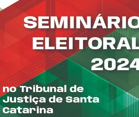 Seminário Eleitoral 2024