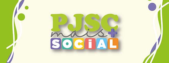 Banner com fundo verde claro com faixas em verde mais escuro das laterais e no centro o texto PJSC Mais Social