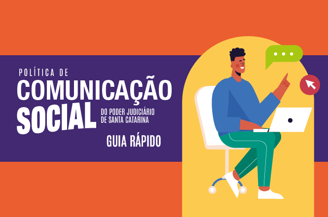 Imagem da capa do Guia Rápido com fundo na cor laranja e no centro uma faixa roxa com o texto: Política de Comunicação Social do PJSC - Guia Rápido