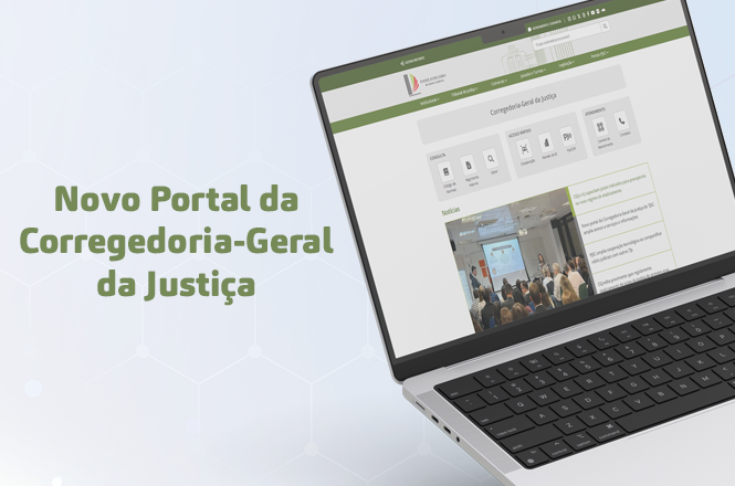 Novo Portal da Corregedoria-Geral da Justiça. Na lateral direita, imagem de um notebook com a tela do site da CGJ.