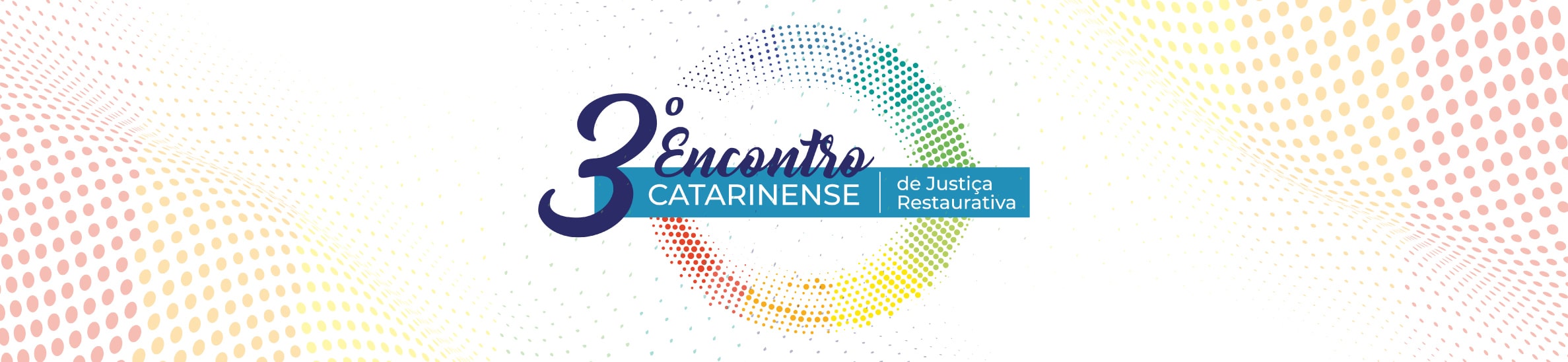 3º Encontro Catarinense da Justiça Restaurativa