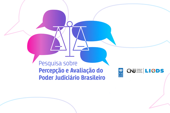 CNJ realiza pesquisa sobre a percepção e a avaliação do Poder Judiciário brasileiro 