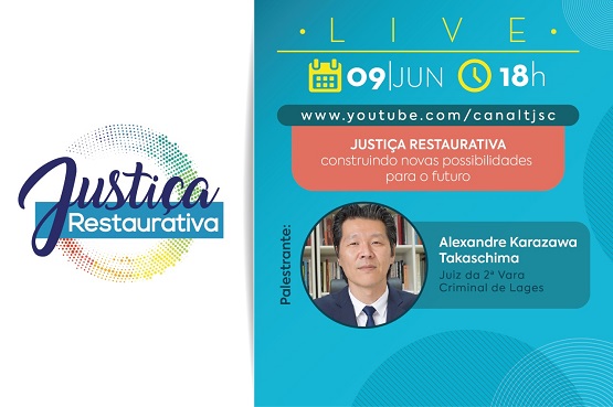 Justiça Restaurativa é tema de live que será transmitida nesta quinta-feira