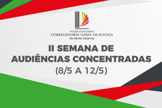 Banner II Semana de Audiências Concentradas do Poder Judiciário.