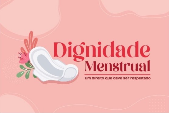 Banner Dignidade Menstrual.