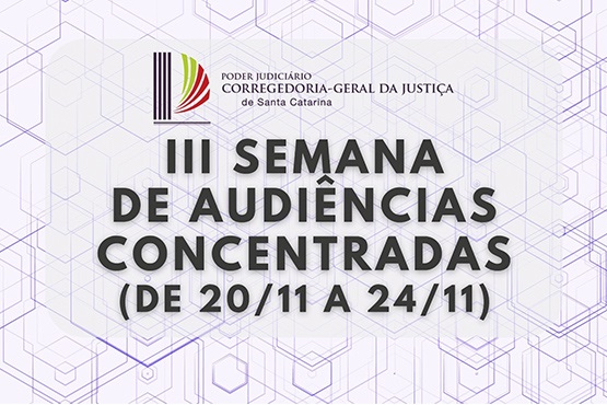 Banner II Semana de Audiências Concentradas do Poder Judiciário.