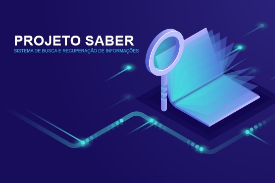 A imagem mostra um cartaz com fundo azul escuro e elementos gráficos em tons de azul claro e roxo. No centro, há um ícone de um livro aberto com uma lupa sobre ele, simbolizando pesquisa ou busca de informações. À direita do livro, está escrito "PROJETO SABER" em letras brancas e, logo abaixo, "Sistema de Busca e Recuperação de Informações".