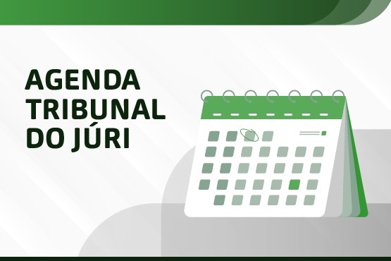 A imagem mostra um fundo com tons de verde e branco. À esquerda, está escrito "AGENDA TRIBUNAL DO JÚRI" em letras maiúsculas e na cor preta. À direita, há uma ilustração de um calendário com espiral na parte superior, também em tons de verde e branco. O calendário tem quadrados que representam os dias do mês.