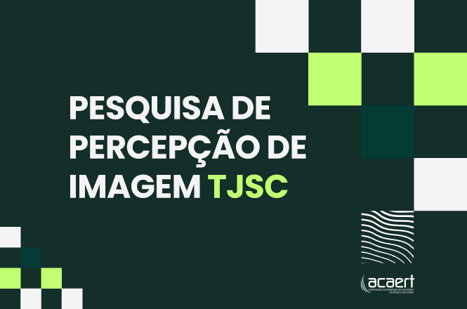 A imagem contém um fundo escuro com o texto "PESQUISA DE PERCEPÇÃO DE IMAGEM TJSC" escrito em branco e verde. No canto inferior direito, há um logotipo com o nome "acaert" e algumas linhas curvas acima dele. Há também blocos de cores verde, branco e preto distribuídos na parte superior e inferior esquerda da imagem.