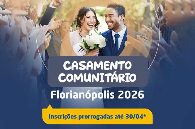 Uma noiva e um noivo sorridentes cercados por convidados aplaudindo, com texto promovendo inscrições para casamento comunitário em maio de 2026 em Florianópolis.