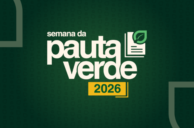 Imagem horizontal: arte gráfica da “Semana da Pauta Verde 2026”, com tipografia em destaque e elementos visuais em tons de verde, referência à sustentabilidade.