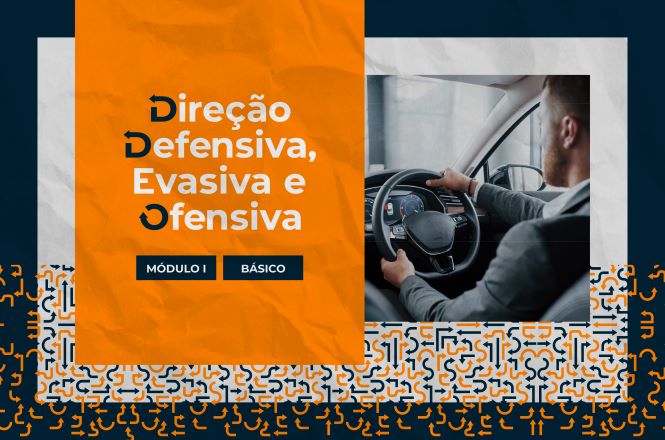 Banner do curso Direção Defensiva, Evasiva e Ofensiva – Módulo I (Básico). À esquerda, sobre um fundo laranja, aparece o título do curso em letras brancas e azuis, acompanhado da indicação "Módulo I | Básico". À direita, uma fotografia mostra um homem ao volante de um automóvel, com as mãos no volante, visto de perfil pelo interior do veículo. O fundo combina elementos gráficos em azul, branco e laranja com padrões geométricos decorativos.