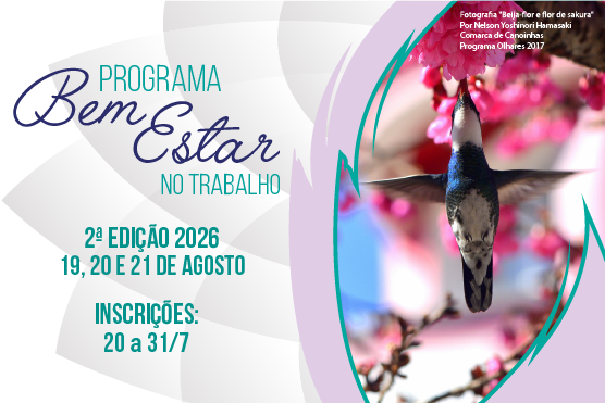 Arte divulga a 2ª edição do Programa Bem-Estar no Trabalho, com inscrições abertas e imagem de beija-flor.