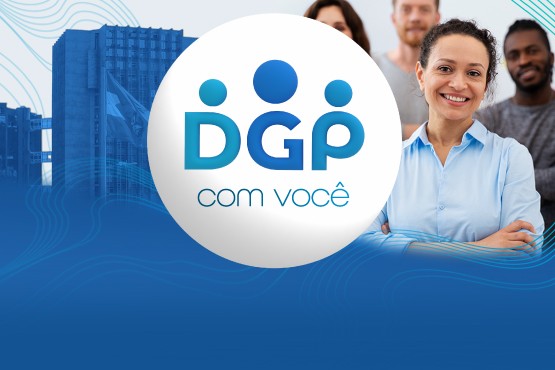 Arte gráfica: card do programa DGP com Você traz logomarca em destaque e pessoas ao fundo.