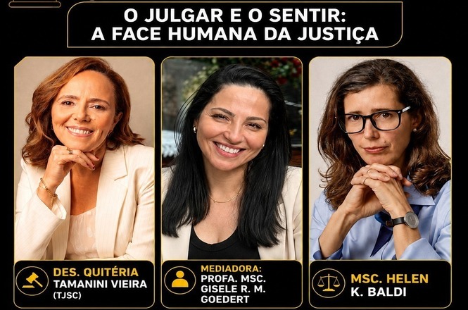 Arte gráfica: card divulga debate “O julgar e o sentir: a face humana da Justiça”, com três participantes.