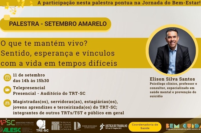 Arte horizontal: divulgação de palestra do Setembro Amarelo com o psicólogo Elison Silva Santos, sobre sentido, esperança e vínculos com a vida em tempos difíceis.