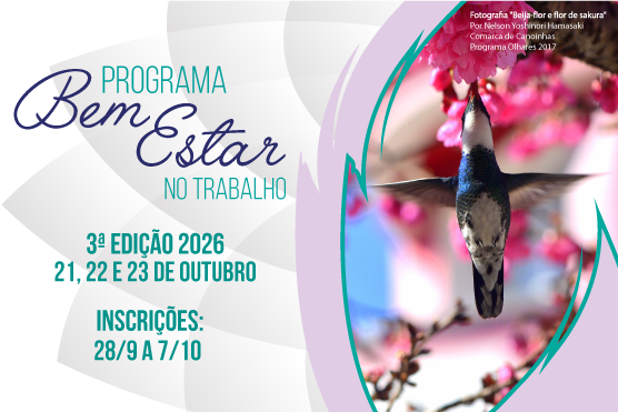 Horizontal: Cartaz do Programa Bem-Estar no Trabalho, com foto de beija-flor, fundo gráfico e informações do evento.