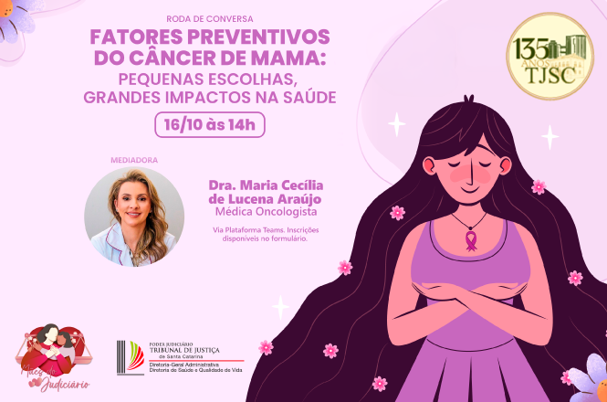 Arte horizontal: card divulga roda de conversa sobre fatores preventivos do câncer de mama, com a médica oncologista Maria Cecília de Lucena Araújo, em 16/10, às 14h.