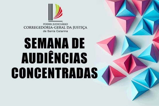 Banner Semana de Audiências Concentradas.